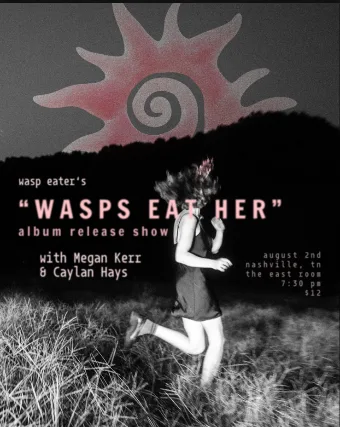 Wasp Eater / Caylan Hays / Megan Kerr