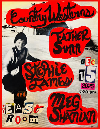 Country Westerns / Father Sunn / Stephie James / Meg Shanian