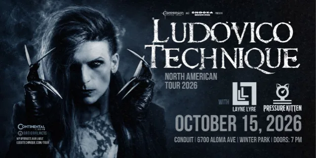 Ludovico Technique, Pressure Kitten, and Layne Lyre