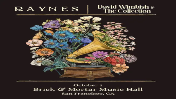 Raynes and David Wimbish & The Collection