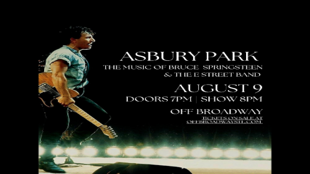 Asbury Park: The Music of Bruce Springsteen & The E Street Band