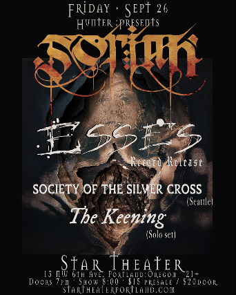 SORIAH with Esses, Society of the Silver Cross and The Keening