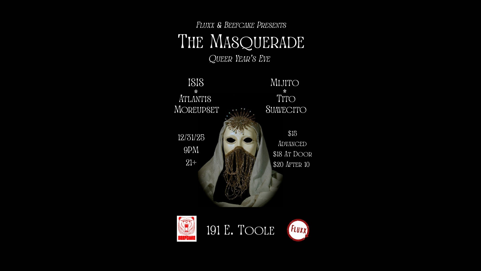 The Masquerade: Queer Year's Eve @ 191 Toole