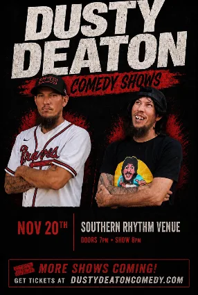 Dusty Deaton (Comedy Show)