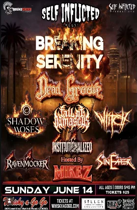 Breaking Serenity , Dead Groove , Shadow Moses, Fall of Demascus, VVitch, RavenMocker, Institutionalized, Sin Eater