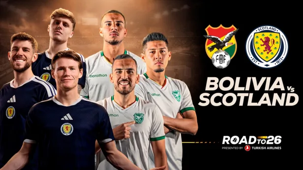 Road to 26: Bolivia v. Scotland