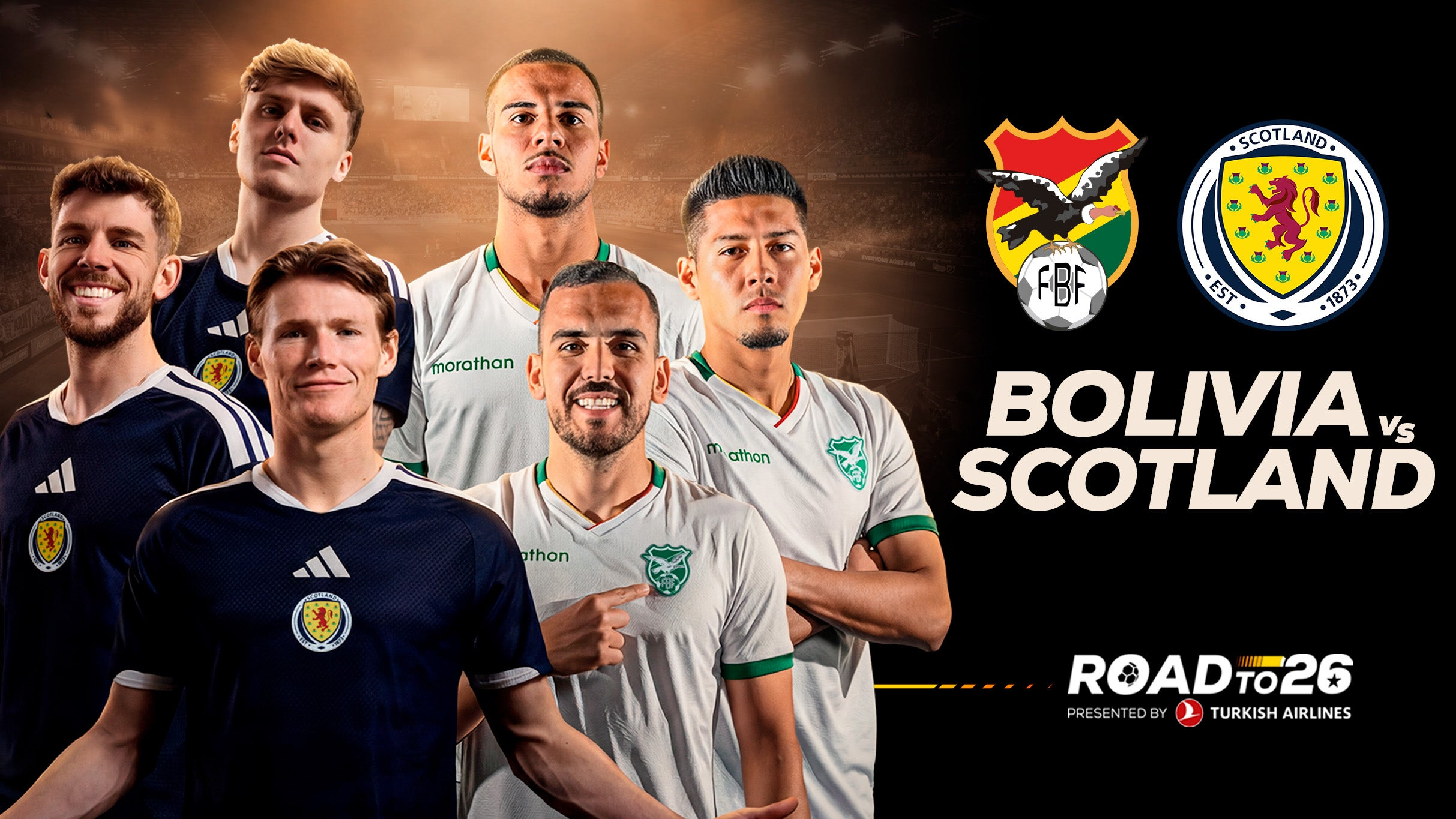 Road to 26: Bolivia v. Scotland