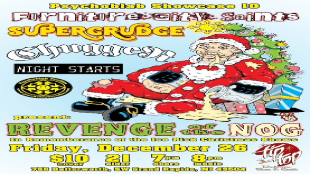 Furniture City Saints, Supergrudge, ChuggeR, night starts