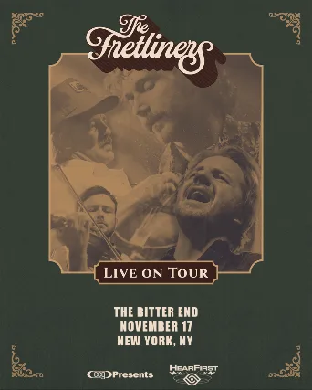 The Fretliners - When The Kettle Sings Tour
