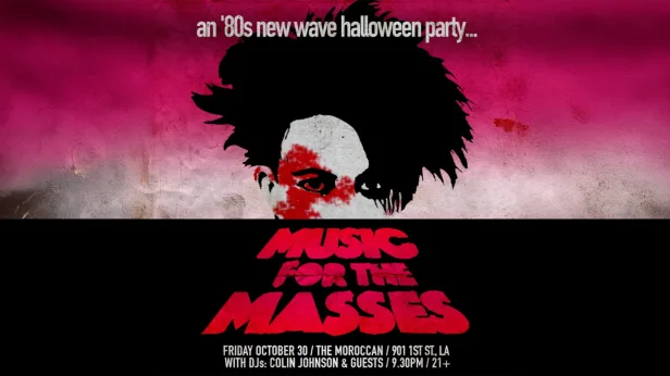 Music for the Masses: Dark 80's New Wave Halloween