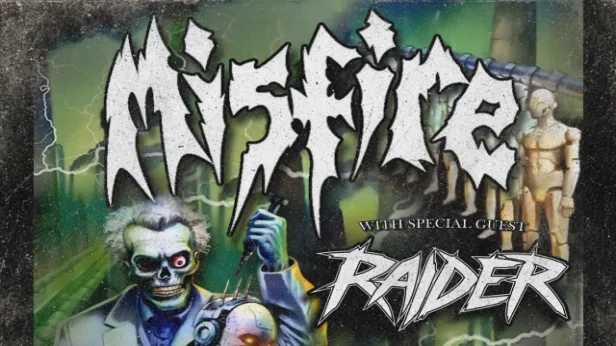 Misfire, Raider