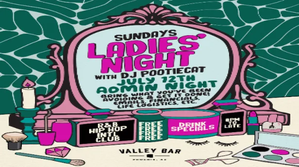 LADIES "ADMIN" NIGHT WITH DJ POOTIECAT! // R&B / HIP HOP / BAILE / CLUB