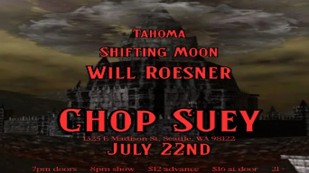 Will Roesner, Shifting Moon, Tahoma