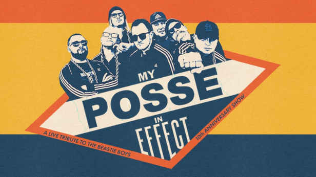 My Posse In Effect - A Live Tribute To The Beastie Boys