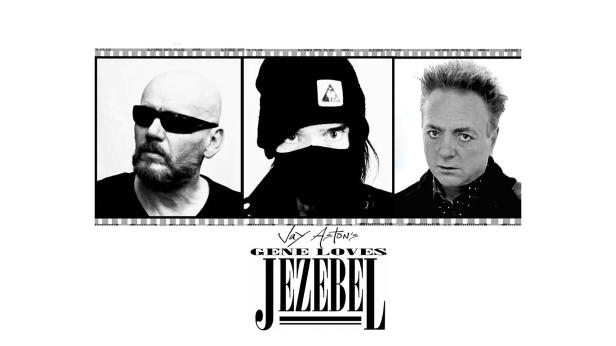 Jay Aston's Gene Loves Jezebel - Ages 21+
