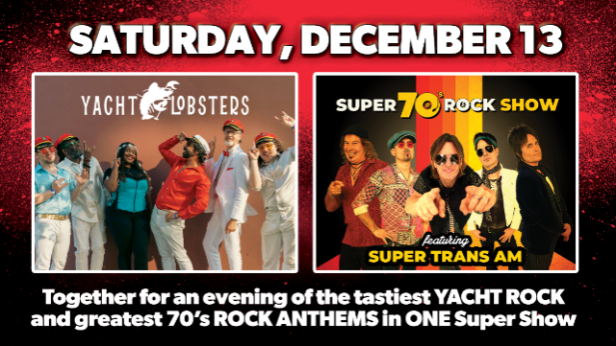 Yacht Lobsters & The Super 70's Rock Show