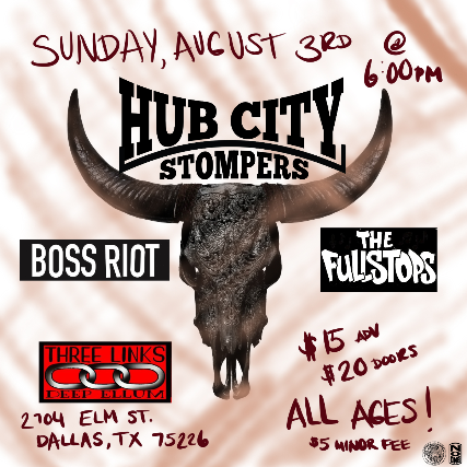 Hub City Stompers, Boss Riot , The Fullstop
