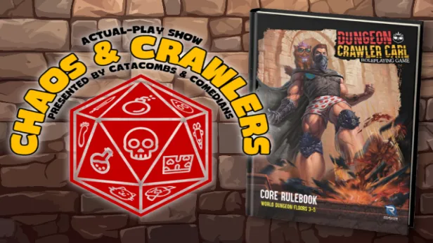 Chaos & Crawlers (Now in Main Room)