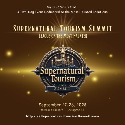 Supernatural Tourism Summit - League of the Most Haunted! – Madison Theater