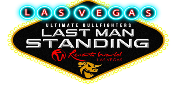 Ultimate Bullfighters: Last Man Standing Las Vegas