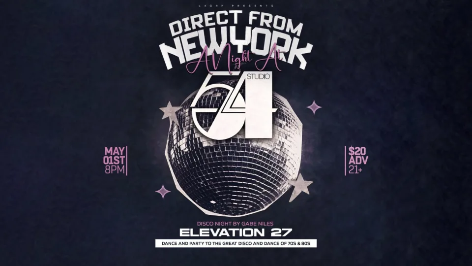 Disco Night at Studio 54 w/ DJ Gabe Niles (Ages 21+)