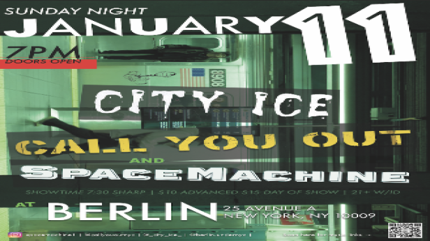 City Ice | Call You Out | Space Machine