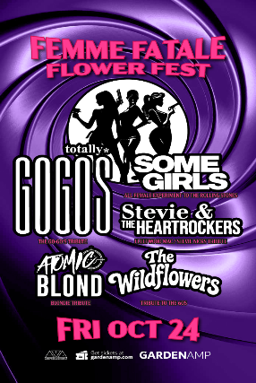 The Go-Go's, Stones, Stevie Nicks, Blondie tributes + Wildflower - Femme Fatale Flower Fest
