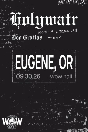 Holywatr: Deo Gratias Tour