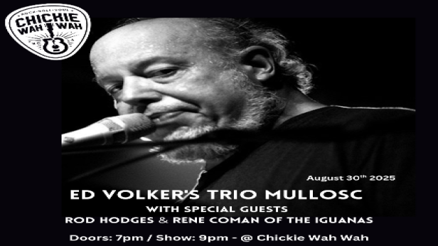 Ed Volker's TRIO MULLOSC with special guests Rod Hodges & Rene Coman of The Iguanas