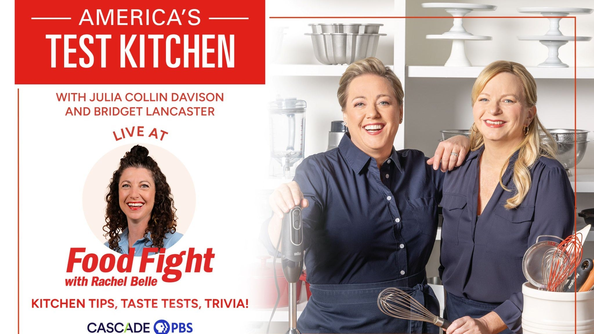 America's Test Kitchen Live at Food Fight with Rachel Belle