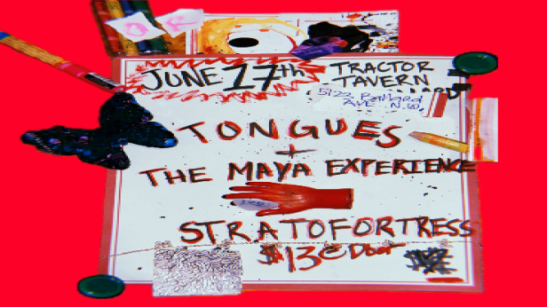 Tongues, Stratofortress, The Maya Experience