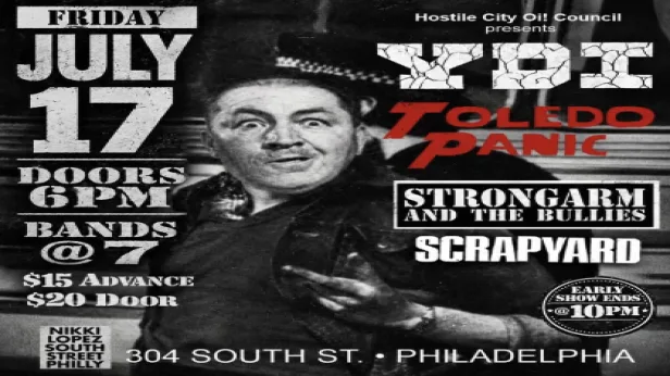 YDI, Toledo Panic, Strongarm And The Bullies, Scrapyard