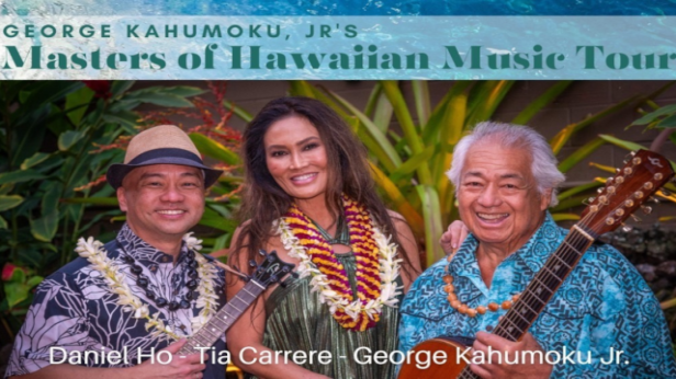 George Kahumoku Jr.'s Masters of Hawaiian Music Featuring Daniel Ho & Tia Carrere w/ Slack Key 'Ohana (duo)