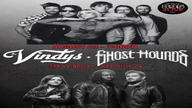 The Vindys +  Ghost Hounds