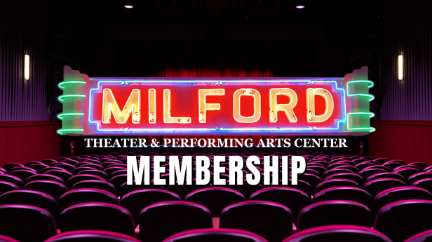 Milford Theater Membership