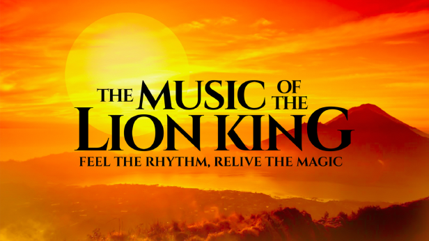 The Music of The Lion King - Live in Concert