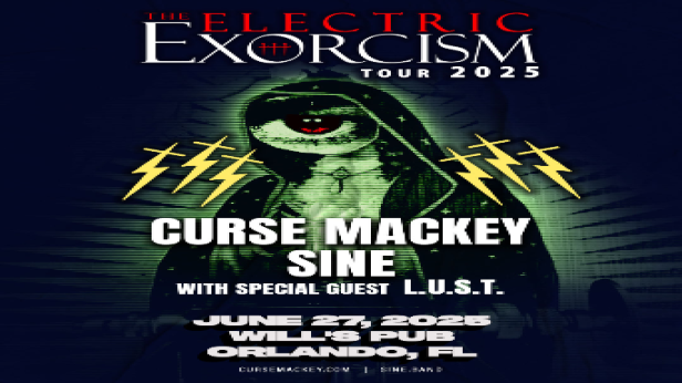 Curse Mackey, SINE, and L.U.S.T. in Orlando