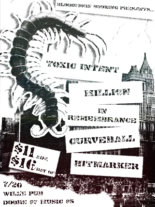 HitMaker, Curveball, In Rememberance, and Toxic Intent 