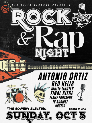 Rock & Rap Night • Antonio Oritz • Red Helix • White Lighter • Final Siege • Flame Fontayne • TV Showez • 48SWO