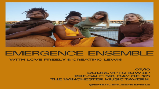 Emergence Ensemble with Love Freely & Creating Lewis
