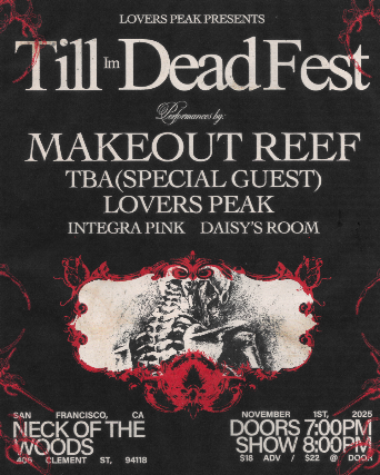 Makeout Reef/ Lovers Peak/ Integra Pink/ Daisy's Room