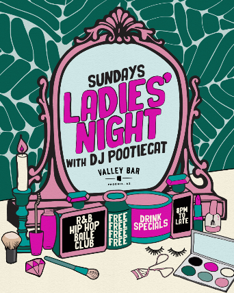LADIES' NIGHT WITH DJ POOTIECAT! // R&B / HIP HOP / BAILE / CLUB
