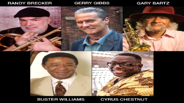 Gerry Gibbs Dream Band ft. Gary Bartz, Randy Brecker, Buster Williams, Cyrus Chestnut