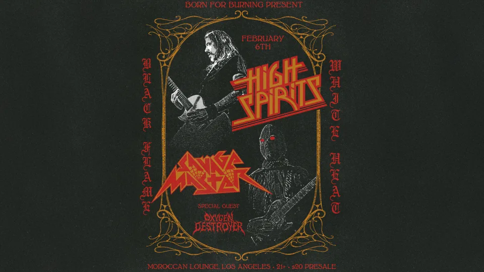 Born For Burning Presents: Savage Master w/ High Spirits & BITCH