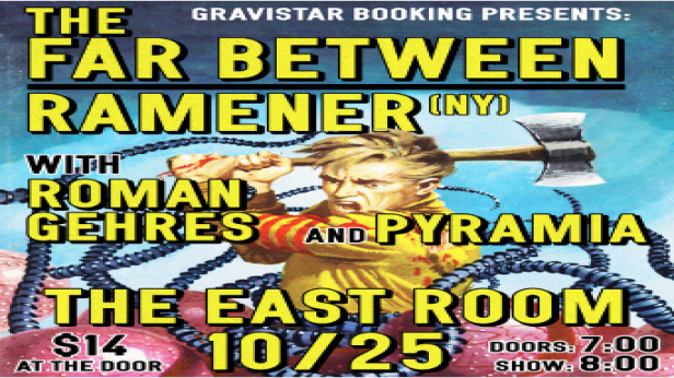 The Far Between / Ramener / Roman Gehres / Pyramia
