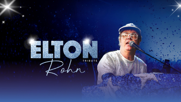 Elton Rohn:  A Tribute To Elton John