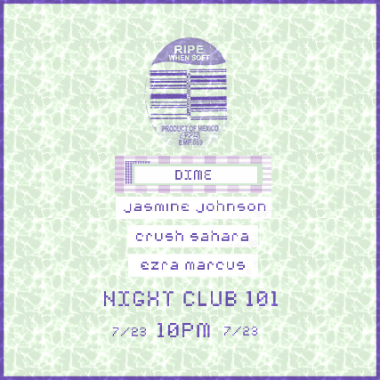 Dime, Jasmine Johnson, Crush Sahara, Ezra Marcus