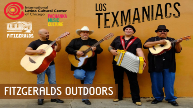 LOS TEXMANIACS @ FITZGERALDS OUTDOORS w/ special guest Arpa Cafe