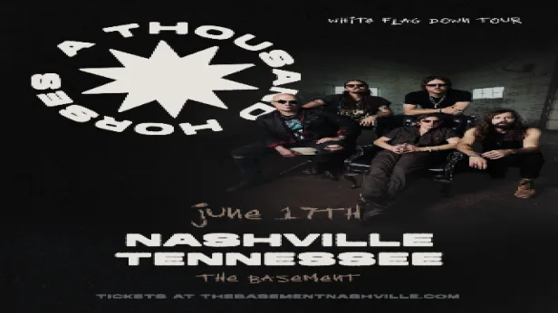A Thousand Horses - White Flag Down Tour