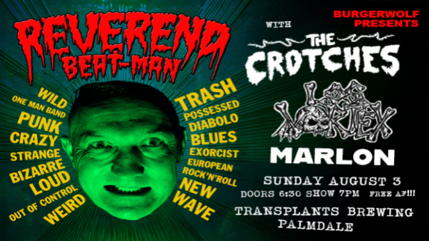 FREE SHOW: Reverend Beat-Man with The Crotches